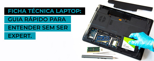 Ilustração do artigo Ficha Técnica Laptop: Guia Rápido para Entender sem Ser Expert