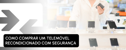 Ilustração do artigo Como comprar um telemóvel recondicionado com segurança: checklist essencial
