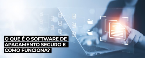 Ilustração do artigo O que é o software de apagamento seguro e como funciona?