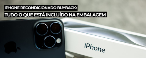 Ilustração do artigo iPhone Recondicionado da Buyback: Tudo o Que Está Incluído na Embalagem