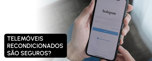 Ilustração do artigo Telemóveis recondicionados são seguros?